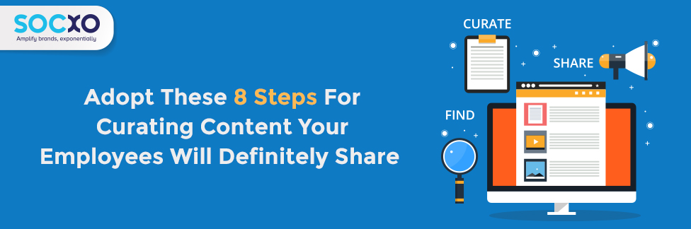 8 Steps For Content Curation