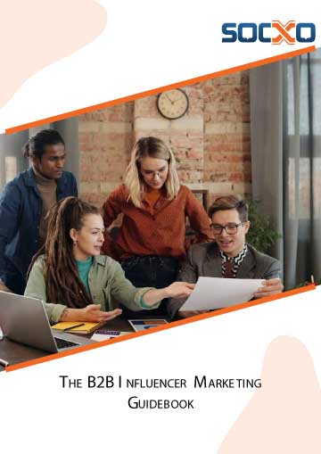 The B2B Influencer Marketing Guide